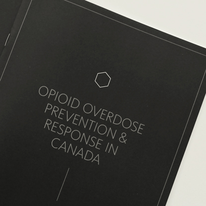 It’s easy and it saves lives: Opioid overdose prevention & response in Canada