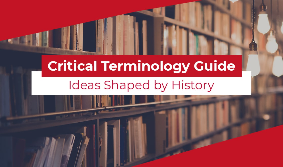 Critical Terminology Guide